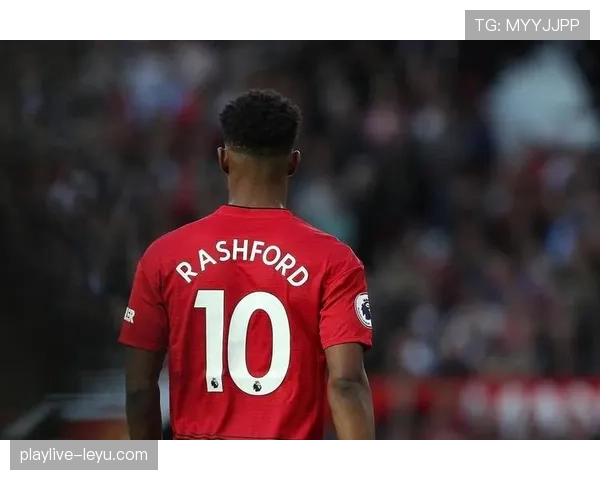 拉什福德进攻火力全开:高效表现引领前场进攻风暴 拉什福德进攻火力全开:高效表现引领前场进攻风暴