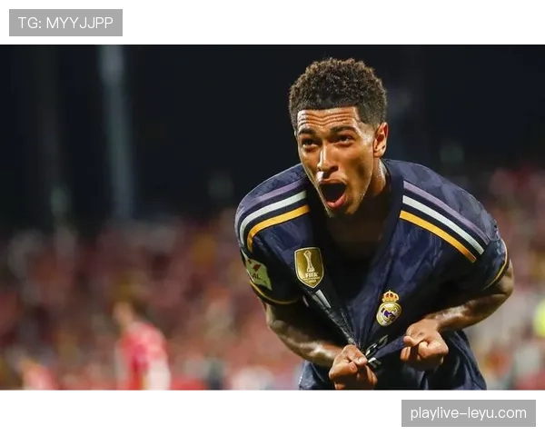 贝林厄姆崛起！皇马新领袖展现卓越领导力与团队影响力