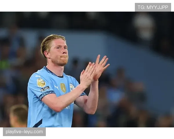 德布劳内身披17号战袍续写曼城辉煌，稳健表现引领蓝月军团前行